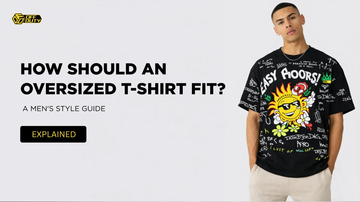 How Should an Oversized T-Shirt Fit? A Men's Style Guide