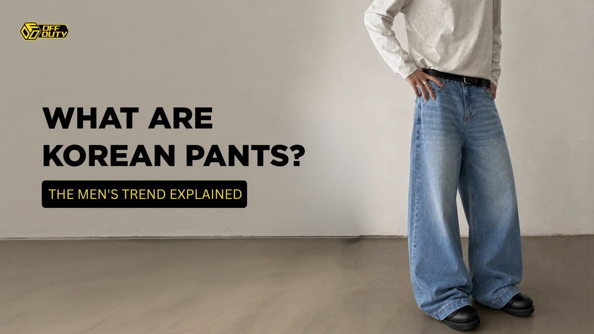 What Are Korean Pants? The Men's Trend Explained